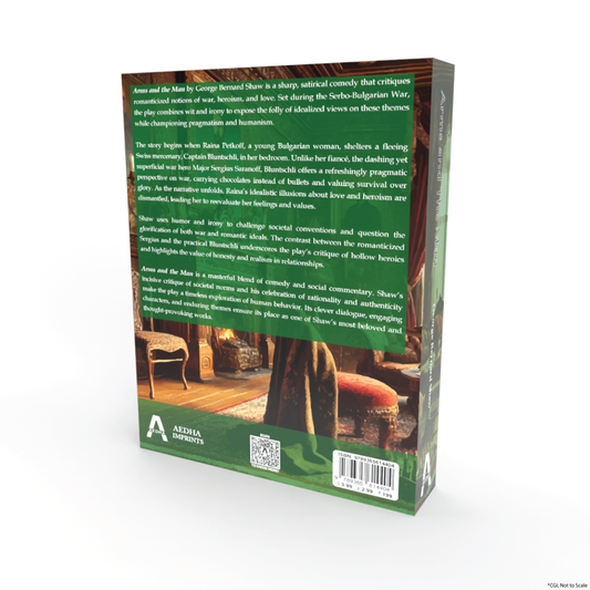 Arms and The Man by George Bernard Shaw