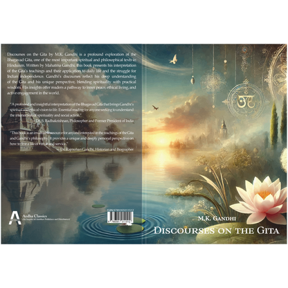 Discourses on the Gita by M.K. Gandhi