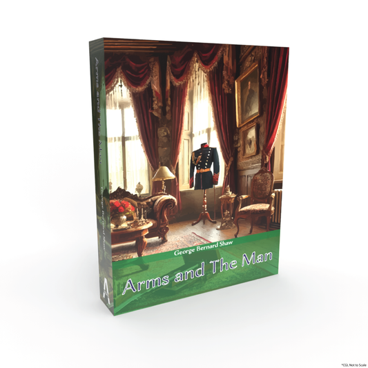Arms and The Man by George Bernard Shaw