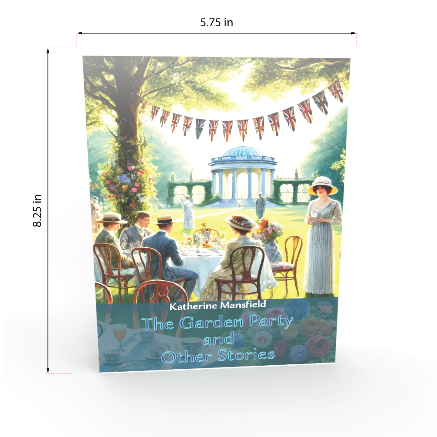 The Garden Party and Other Stories by Katherine Mansfield