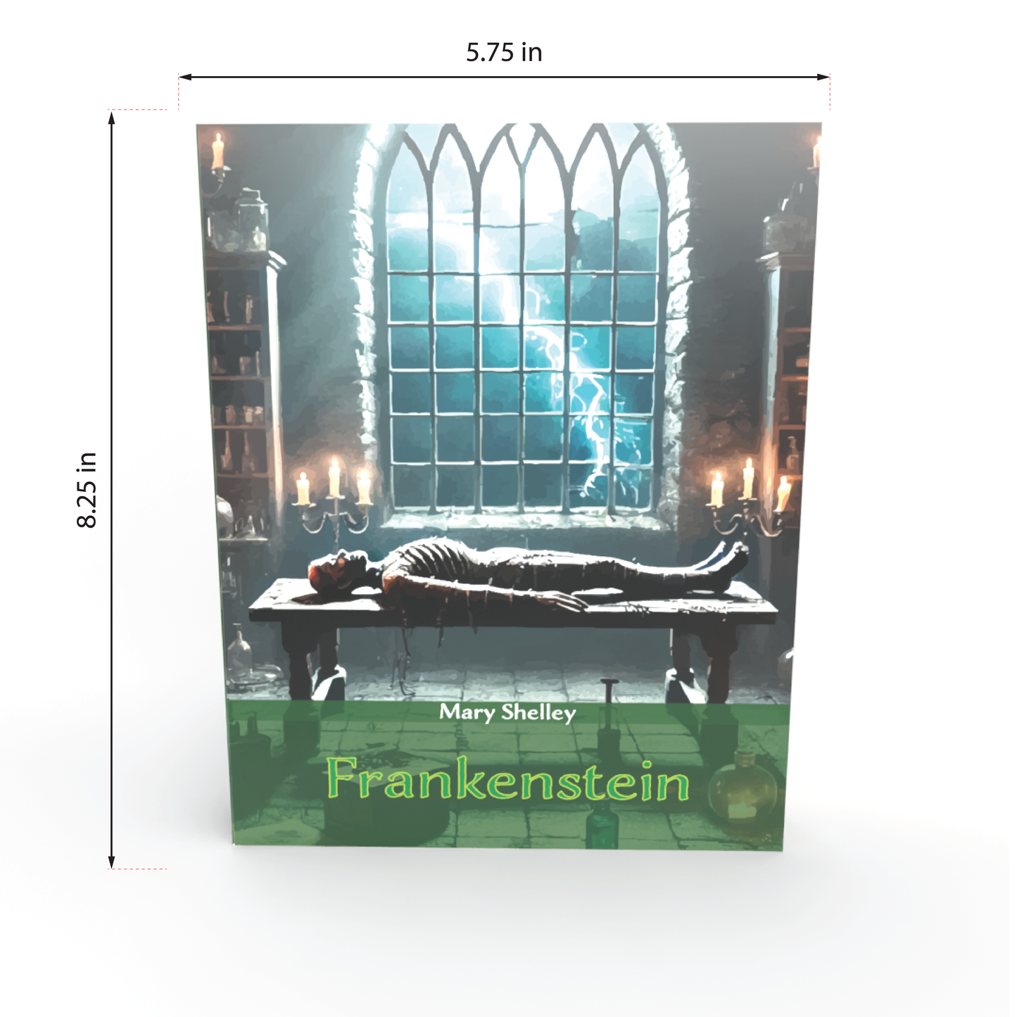 Frankenstein by Mary Shelley
