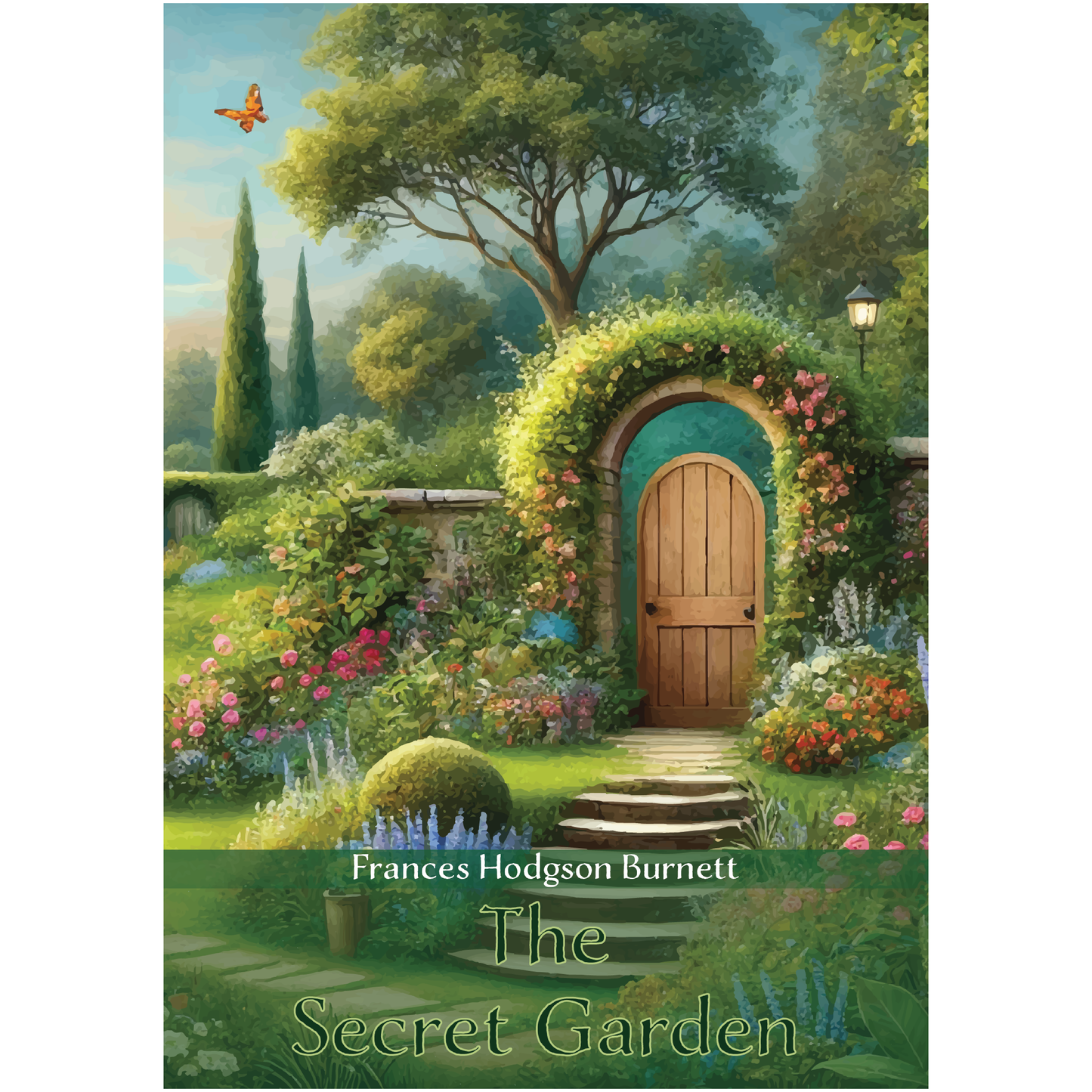 The Secret Garden by Frances Hodgson Burnett