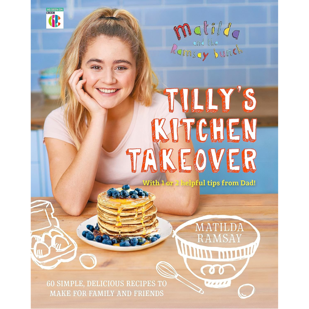 Matilda & The Ramsay Bunch: Tilly's Kitchen Takeover