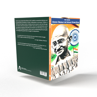 Hind Swaraj or Indian Home Rule by M.K. Gandhi