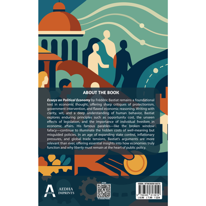 Essays on Political Economy by M. Frederic Bastiat