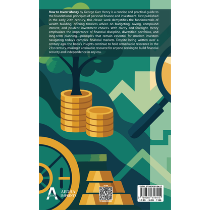 How to Invest Money by George Garr Henry